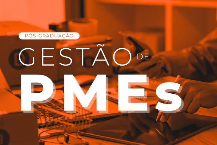 Pós-Graduação em Gestão de PMEs